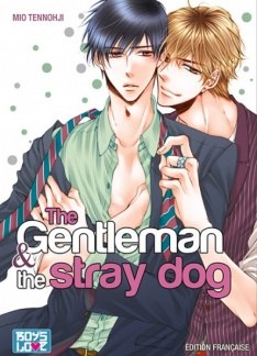 The gentleman and the stray dog Vol. 1