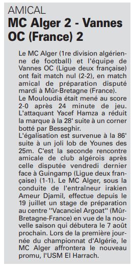 Mardi 29.7.2008 à Mûr-Bretagne OC.Vannes (Ligue 2 France)-MCA 2-2