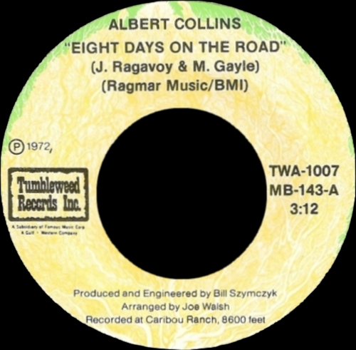 Albert Collins : Album " There's Gotta Be A Change " Tumbleweed Records Inc. TWS 103 [ US ]