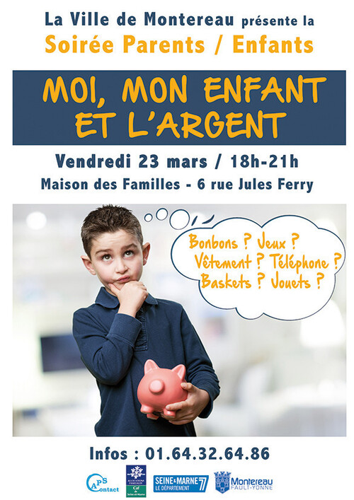 Soirée parents/enfants : Moi, mon enfant et l’argent,maison des familles,centre social,Montereau