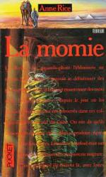 Anne Rice, La momie, Pocket 