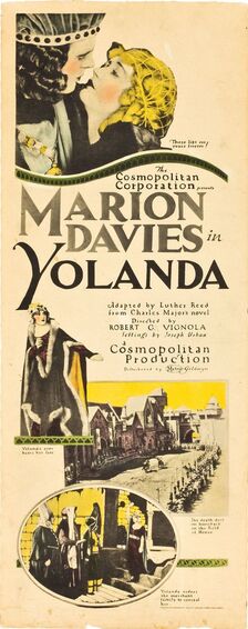 Yolanda (1924) Stars: Marion Davies, Lyn Harding, Holbrook Blinn, Ralph Graves, Macklyn Arbuckle ~ Director: Robert G. Vignola