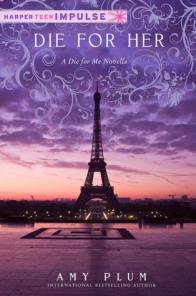 Die For Her , Amy Plum