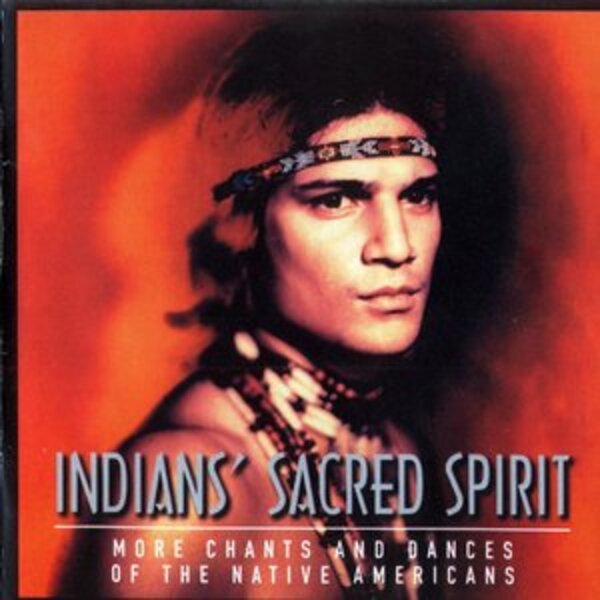 INDIAN'S SACRED SPIRIT - May You Walk in Sunshine (2000)  (Musique du Monde)