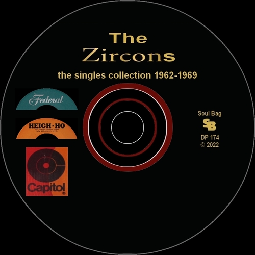 The Zircons : CD " The Singles Collection 1962-1969 " Soul Bag Records DP 174 [ FR ]