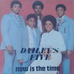 Dailey's Five - Now Is The Time