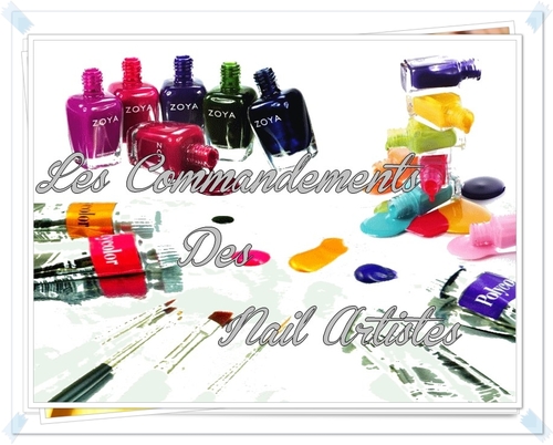 Les Commandements des Nail artistes