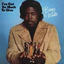 Barry White - I've Got So Much To Give - Complete LP