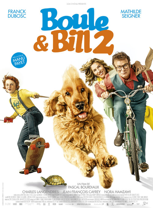 Découvrez la bande-annonce de BOULE & BILL 2, au cinéma le 12 avril 2017 !