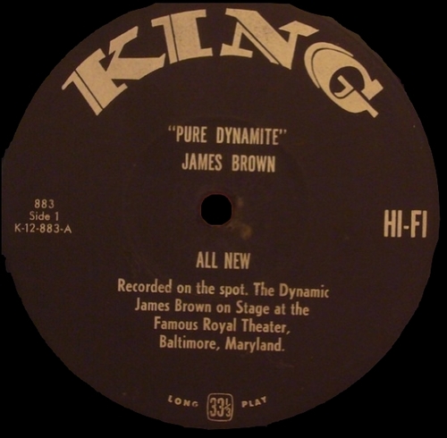 1964 James Brown Album " Pure Dynamite ! Live At The Royal " King Records K 883 [ US ]