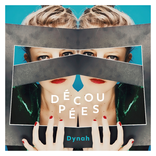 Dynah, chanteuse engagée à découvrir avec le clip Découpées