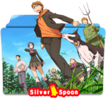 Silver Spoon (La cuillère d'argent ; 銀の匙 ; Gin no Saji)