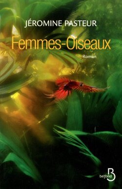 Femmes-oiseaux (Jéromine PASTEUR )