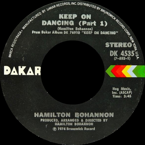 Hamilton Bohannon : Albun " Keep On Dancin' " Dakar Records DK 76910 [ US ]