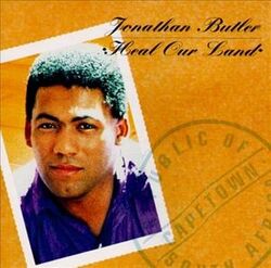 Jonathan Butler - Heal Our Land - Complete LP