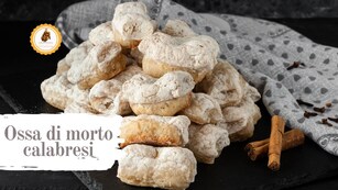 OSSA DI MORTO CALABRESI biscotti golosi per la festa di OGNISSANTI