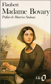MADAME BOVARY - GUSTAVE FLAUBERT - MES LECTURES CLASSIQUES