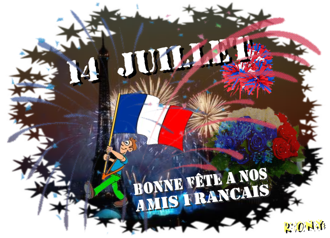 Bonne fête nationale a nos amis Français