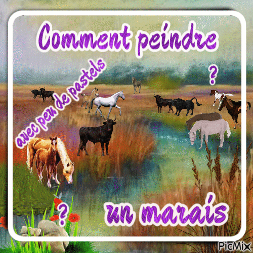 Dessin et peinture - vidéo 3480 : Comment peindre un marais avec un budget limité ? - Pastels.