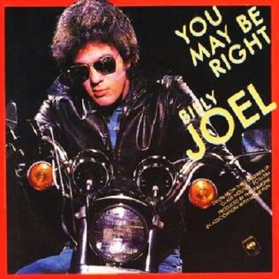 Billy Joel - You May Be Right - 1980