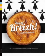 A découvrir : le nouveau livre de Nathalie Beauvais "Best of Breizh !" 