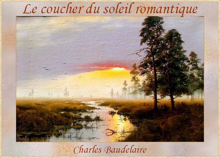 Le coucher du soleil romantique " poème de Charles Baudelaire -  chezmamielucette