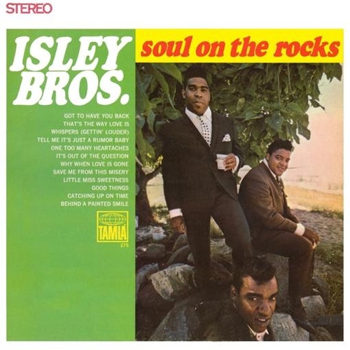 The Isley Brothers : Album " Soul On The Rocks " Tamla Records TM 275 [ US ]