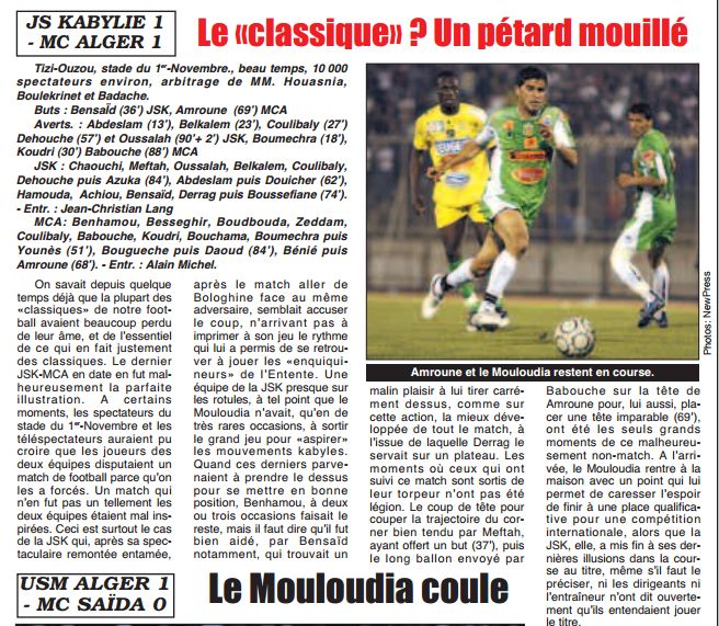 Jeudi 7 mai 2009 Stede du 1er Novembre Tizi JSK-MCA 1-1