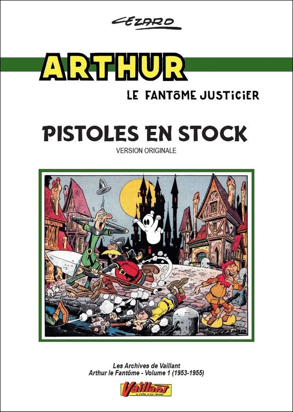 Arthur le Fantôme Intégrale Vol.1 : Pistoles en stock