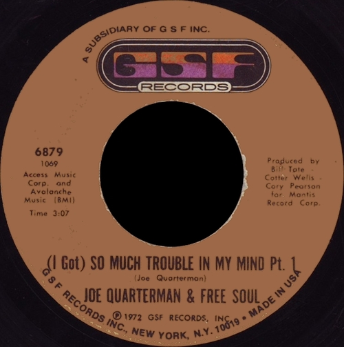 1972 : Sir Joe & Free Soul : Single SP Mantis Records MRC 1411 [ US ]