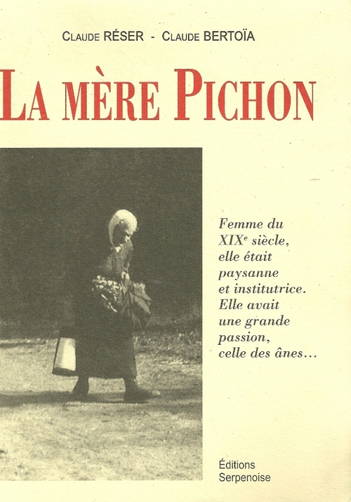 La mère Pichon...