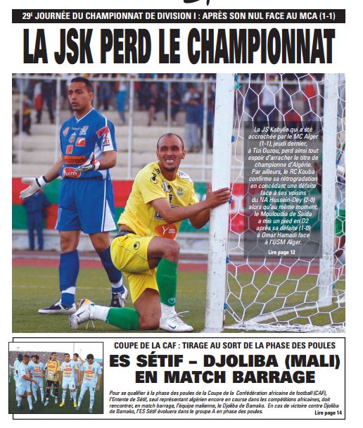 Jeudi 7 mai 2009 Stede du 1er Novembre Tizi JSK-MCA 1-1