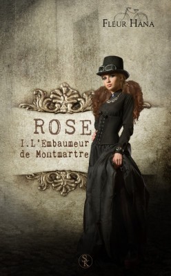 Couverture de R.O.S.E. L'embaumeur de Montmartre