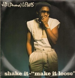 J.D. (Puma) Lewis - Shake It . Make It Loose - Complete LP