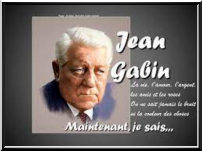 Maintenant je sais" chanson de Jean Gabin - chezmamielucette