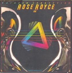 Rose Royce - Rainbow Connection IV - Complete LP