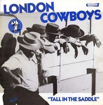 Revival: London Cowboys - Animal Pleasure (1982) et Tall in the Saddle (1984)