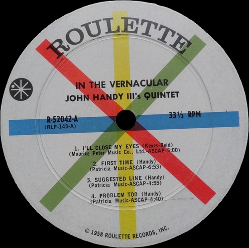John Handy III ‎: Album " In The Ver-nac'u-lar " Roulette Records R 52042 [ US ] en 1959