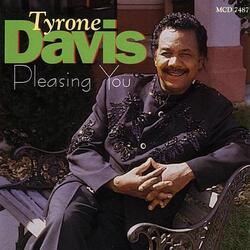 Tyrone Davis - Pleasing You - Complete CD
