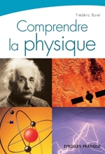 Comprendre la  Physique