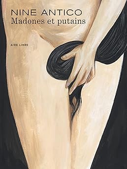 Madones et putains de Antico Nine