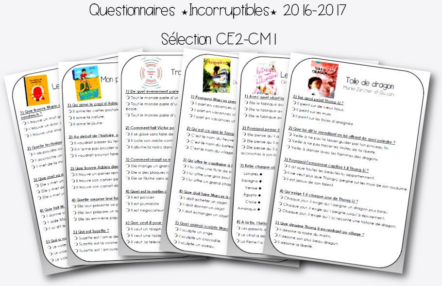 Incorruptibles 2016-2017 : questionnaires et corrigés 