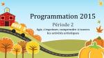 Programmations : Périodes 2