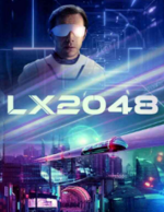 la pochette du film « LX 2048 »