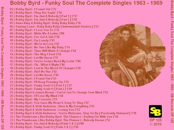 Bobby Byrd : CD " Funky Soul The Complete Singles 1963-1969 " SB Records DP 125 [ FR ]
