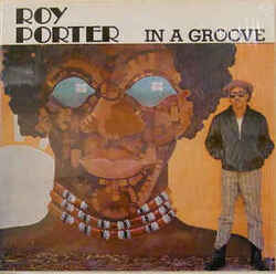 Roy Porter - In A Groove - Complete LP