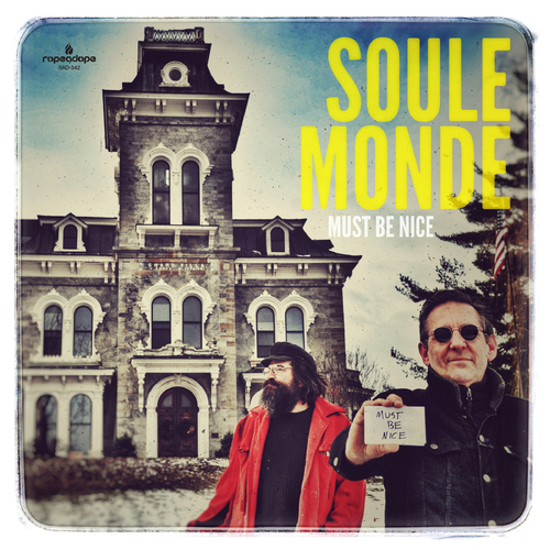 Soule Monde - Must Be Nice (2017) [Soul Funk Instrumental]