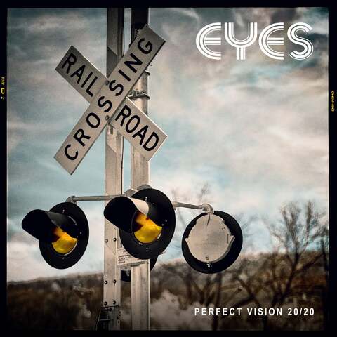 EYES - Les détails du nouvel album Perfect Vision 20/20
