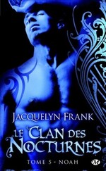 Le Clan des Nocturnes de Jacquelyn Frank