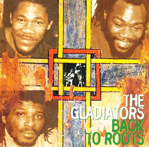 The Gladiators : Album " Back To Roots " Stunt Sound Records Ltd. SSR 001 [ UK ]